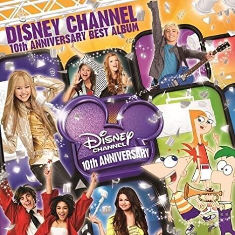 Disney Channel: 10th Anniversary Best Album 