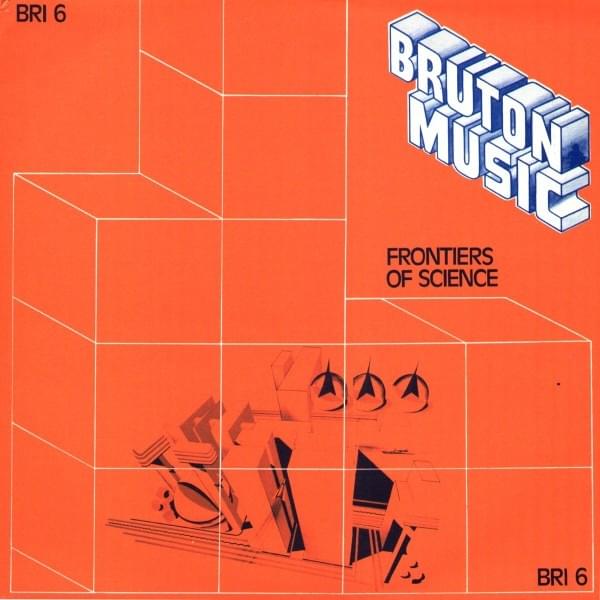 Bruton BRI6: Frontiers of Science