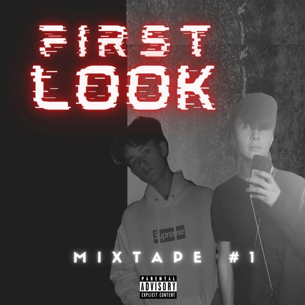 First look (Mixtape)
