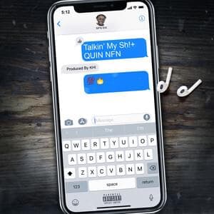 Album cover art for "Talkin' My Shit" by Quin NFN