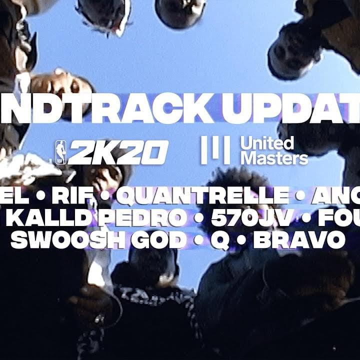 NBA 2K20 Soundtrack: Update #2 x UnitedMasters
