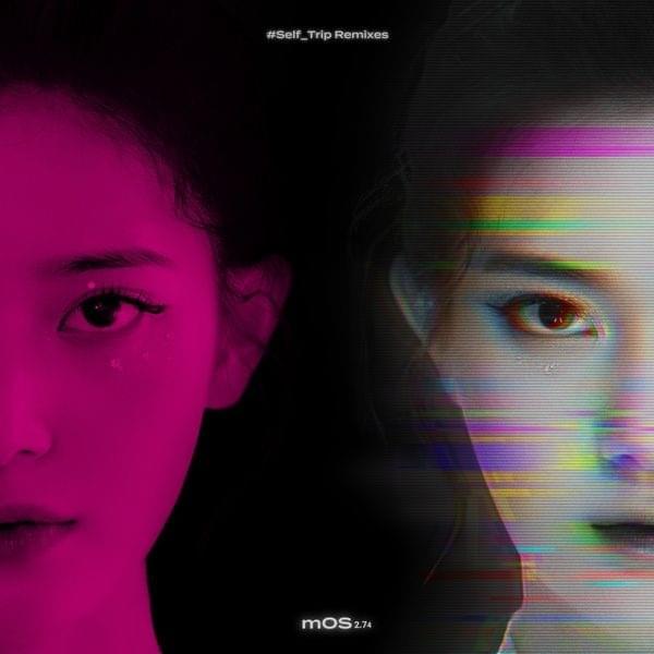 mOS 2.74 #Self_Trip Remixes