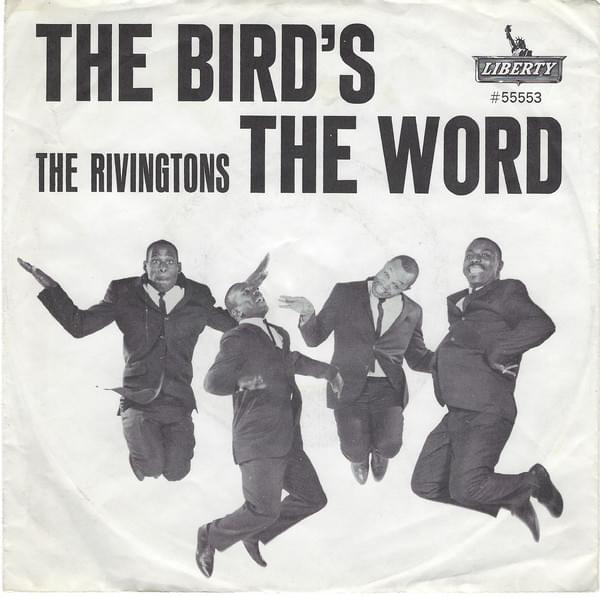  The Bird’s The Word / I’m Losing My Grip 