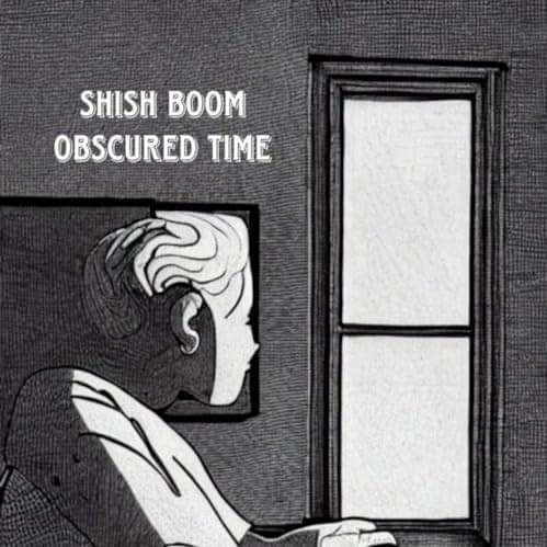 Obscured Time