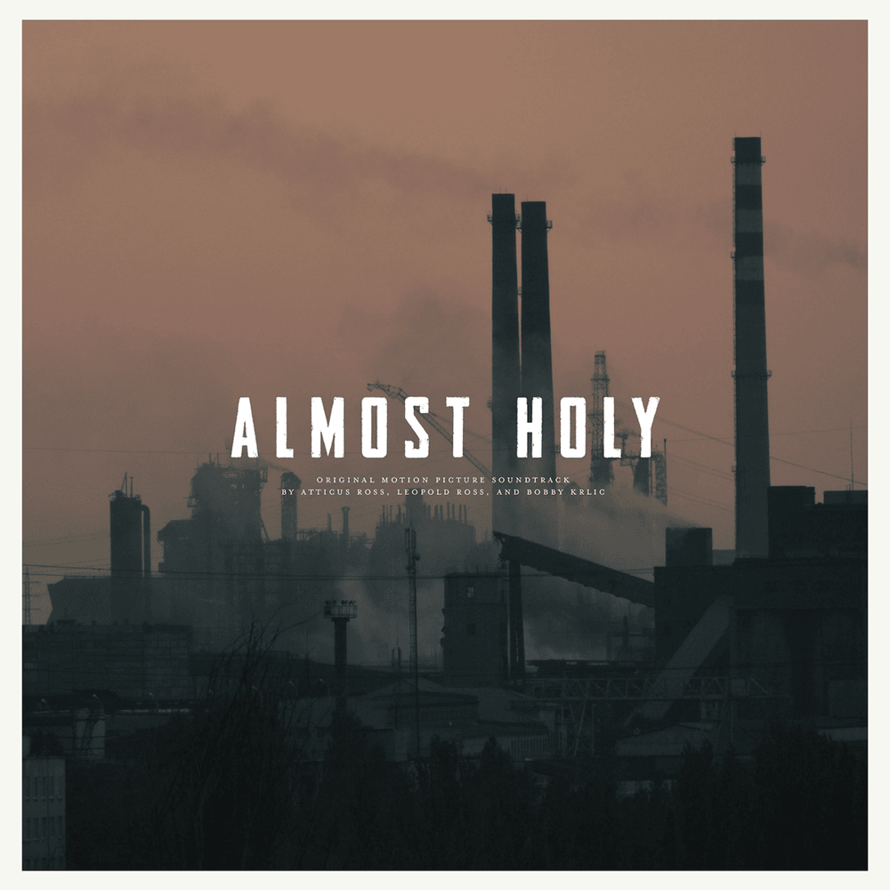 Almost Holy (Original Motion Picture Soundtrack)