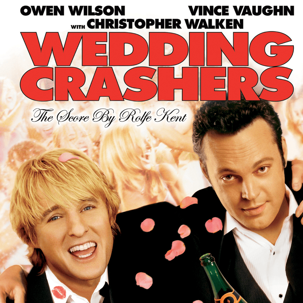 Wedding Crashers (Original Motion Picture Score)