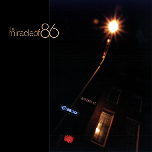 The Miracle of 86
