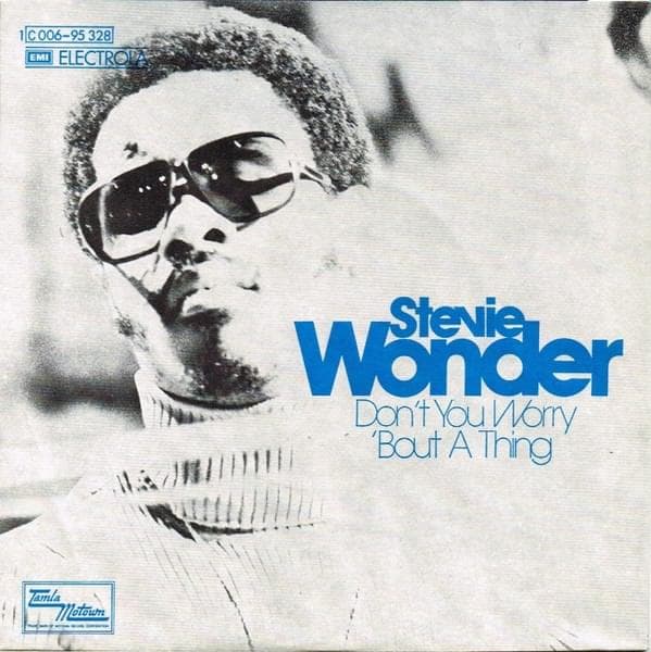 Album cover art for "Don’t You Worry ’Bout a Thing" by Stevie Wonder