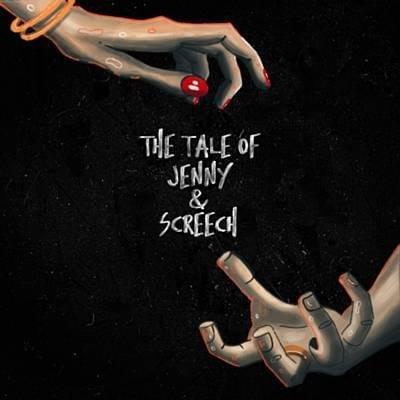 The Tale Of Jenny And Screech [EP]