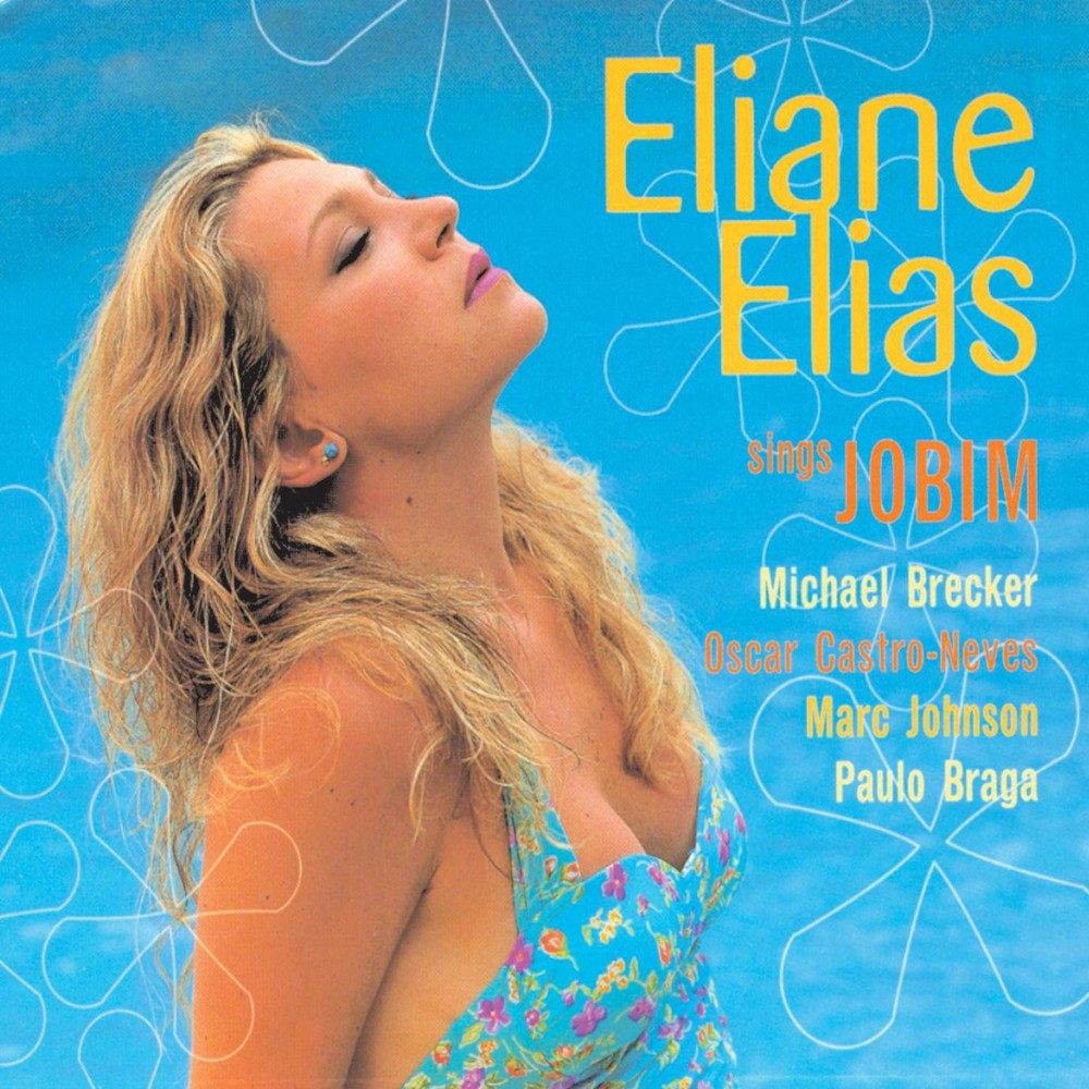Eliane Elias Sings Jobim