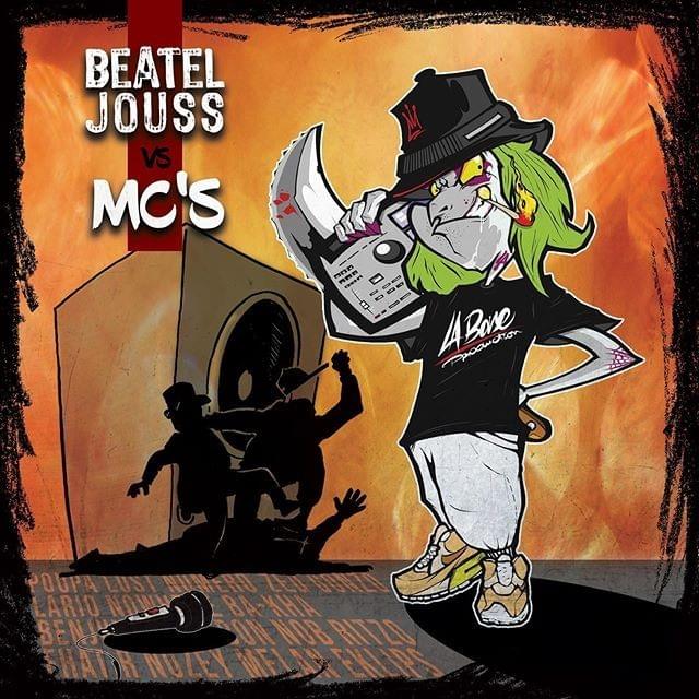 La Base Production Présente : Beateljouss Vs Mc’s