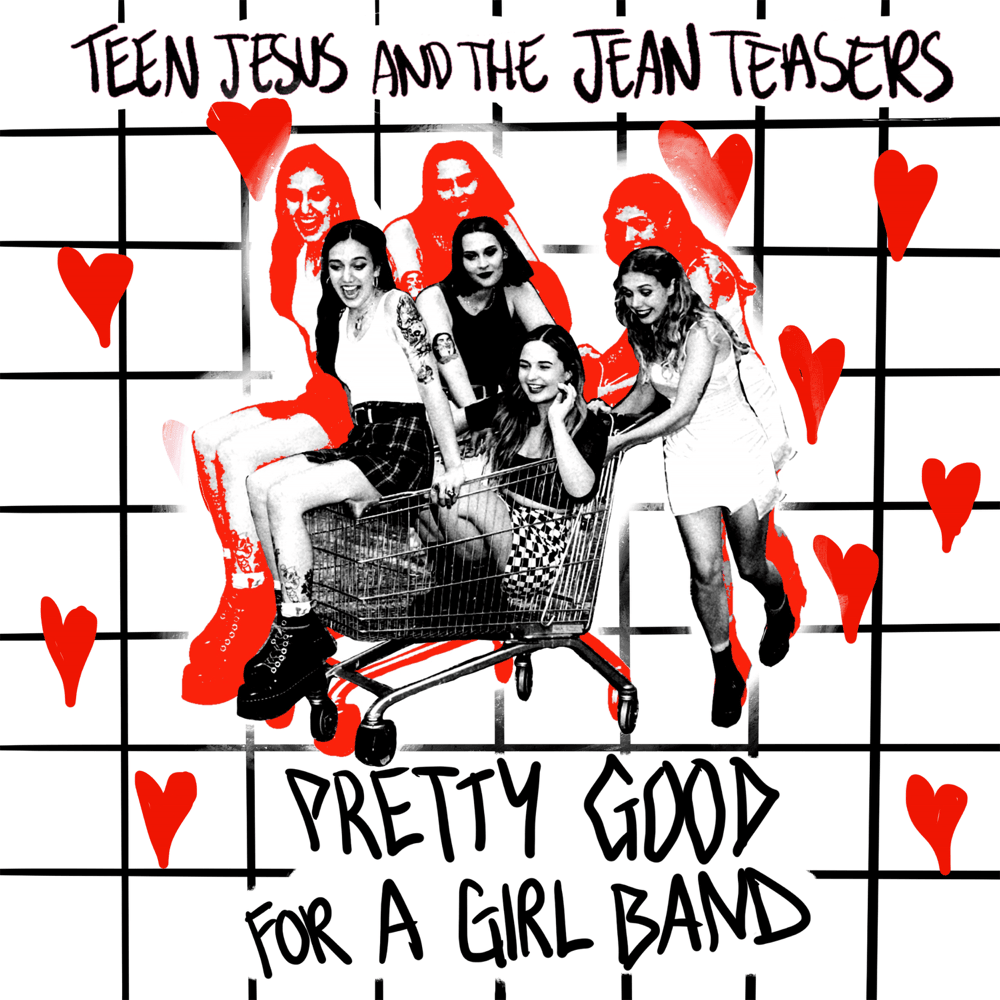Pretty Good For A Girl Band - EP