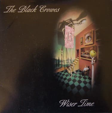 Album cover art for "Wiser Time" by The Black Crowes