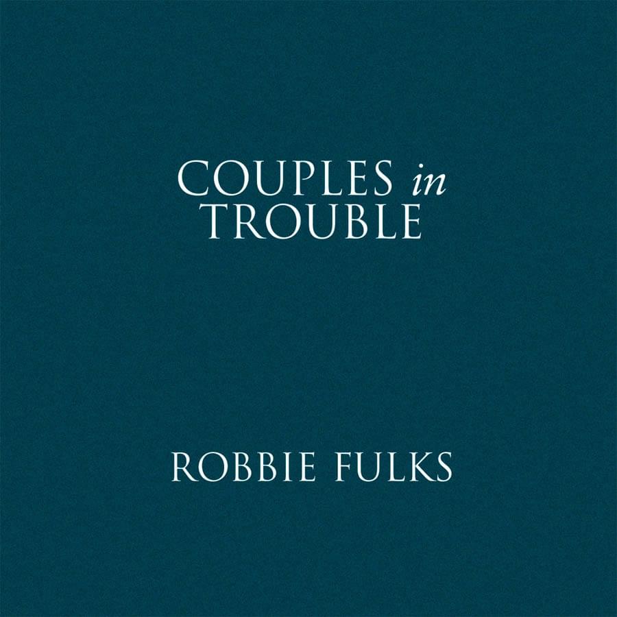 Couples in Trouble