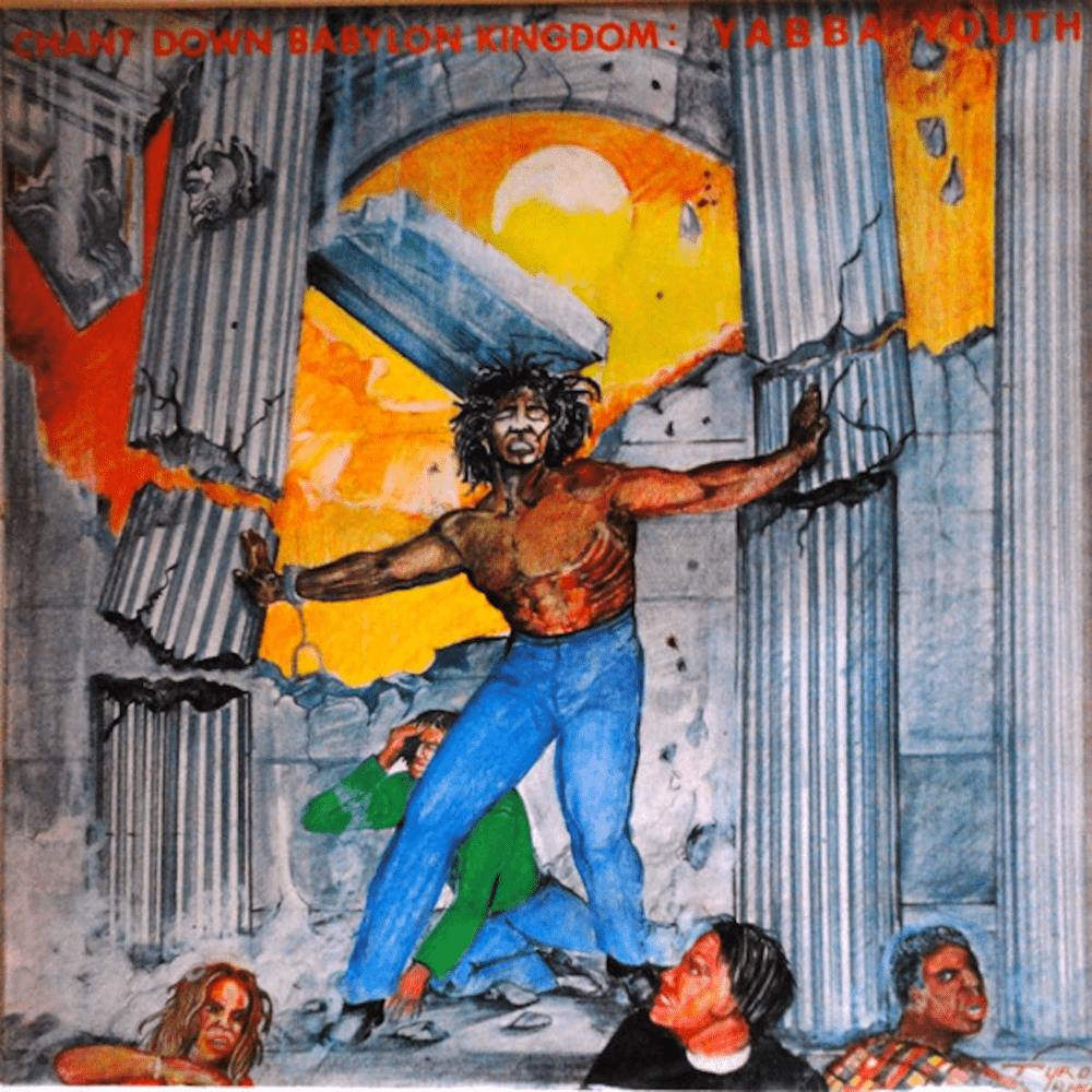 Chant Down Babylon Kingdom (Reissue)