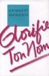 Glorifie Ton Nom