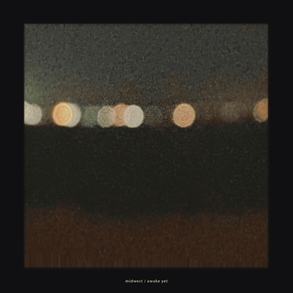 midwest / awake yet - Single