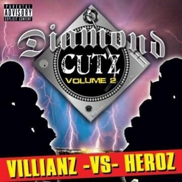 Diamond Cutz, Volume 2: Villainz -Vs- Heroz
