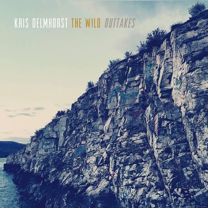 The Wild - Outtakes EP