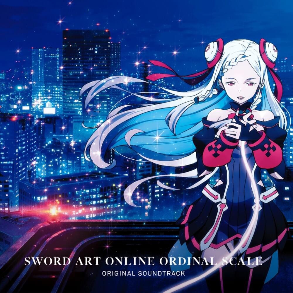 Sword Art Online the Movie: Ordinal Scale (Original Motion Picture Soundtrack)