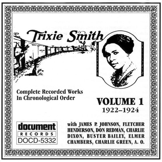 Trixie Smith: Complete Recorded Works In Chronological Order Volume 1 (1922-1924)