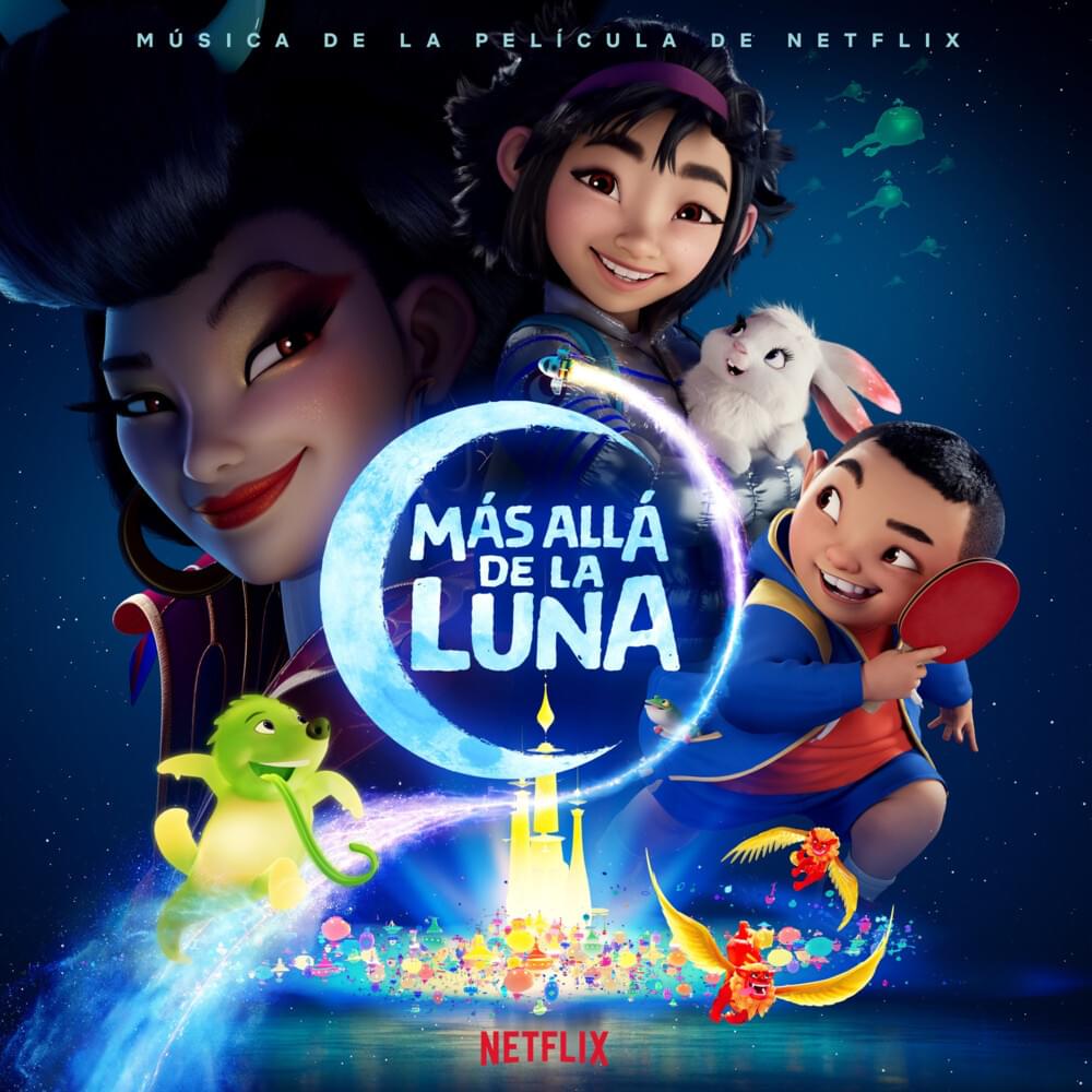 Más allá de la luna (Música de la película de Netflix)