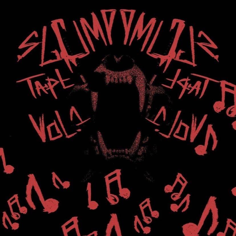 Slump Tape Vol. 1
