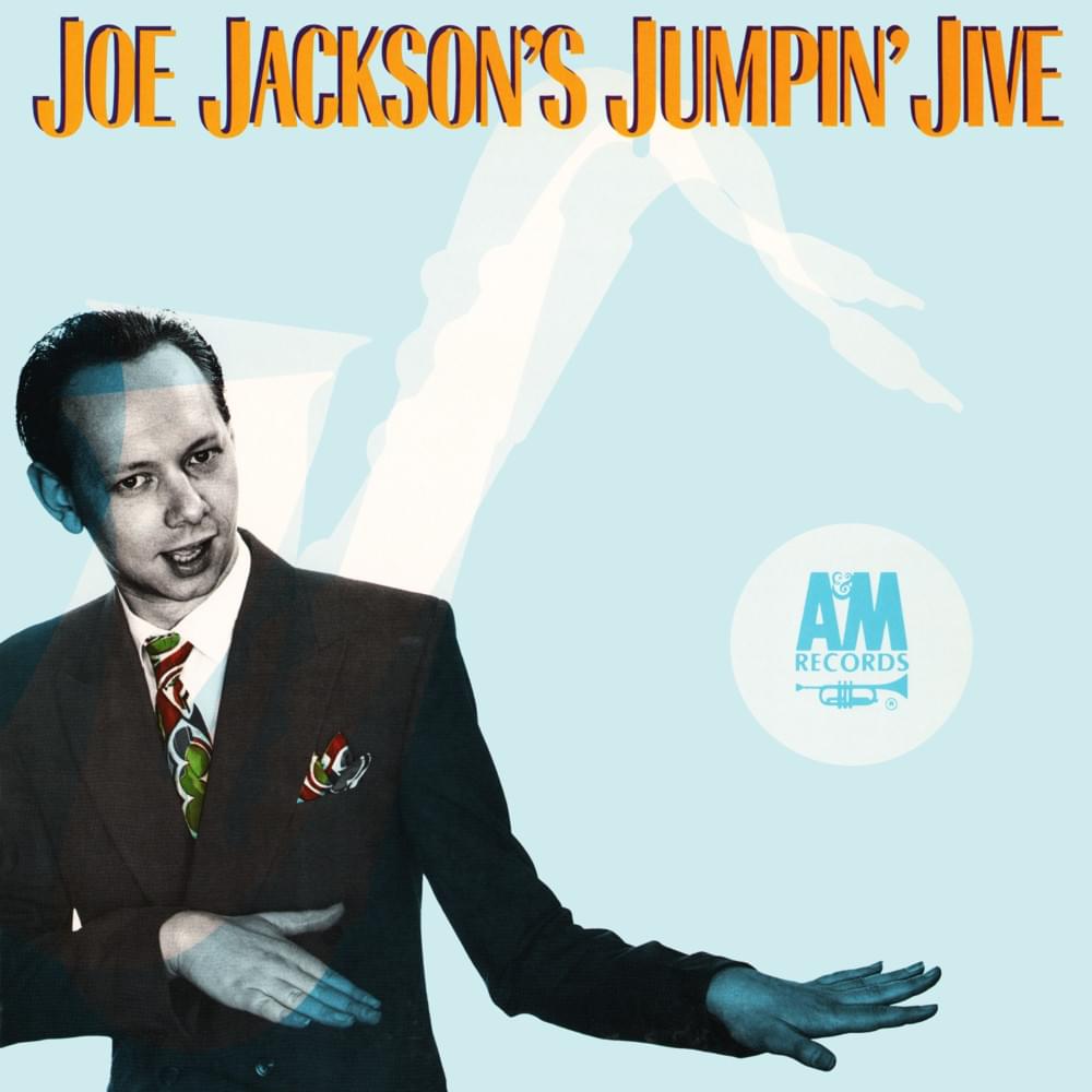 Joe Jackson’s Jumpin’ Jive