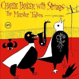 Charlie Parker with Strings