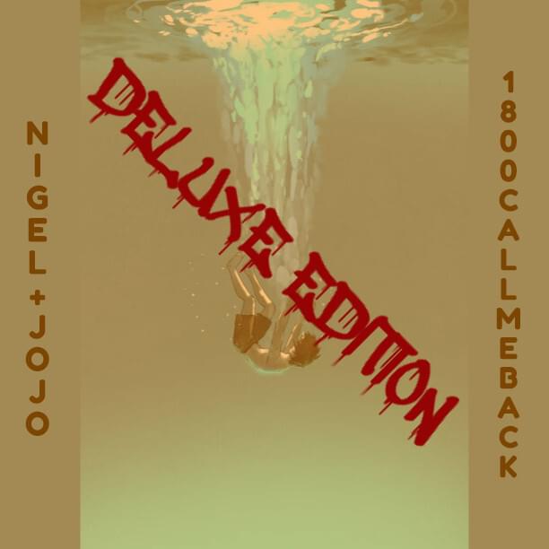 1-800-CALLMEBACK (Deluxe Edition)