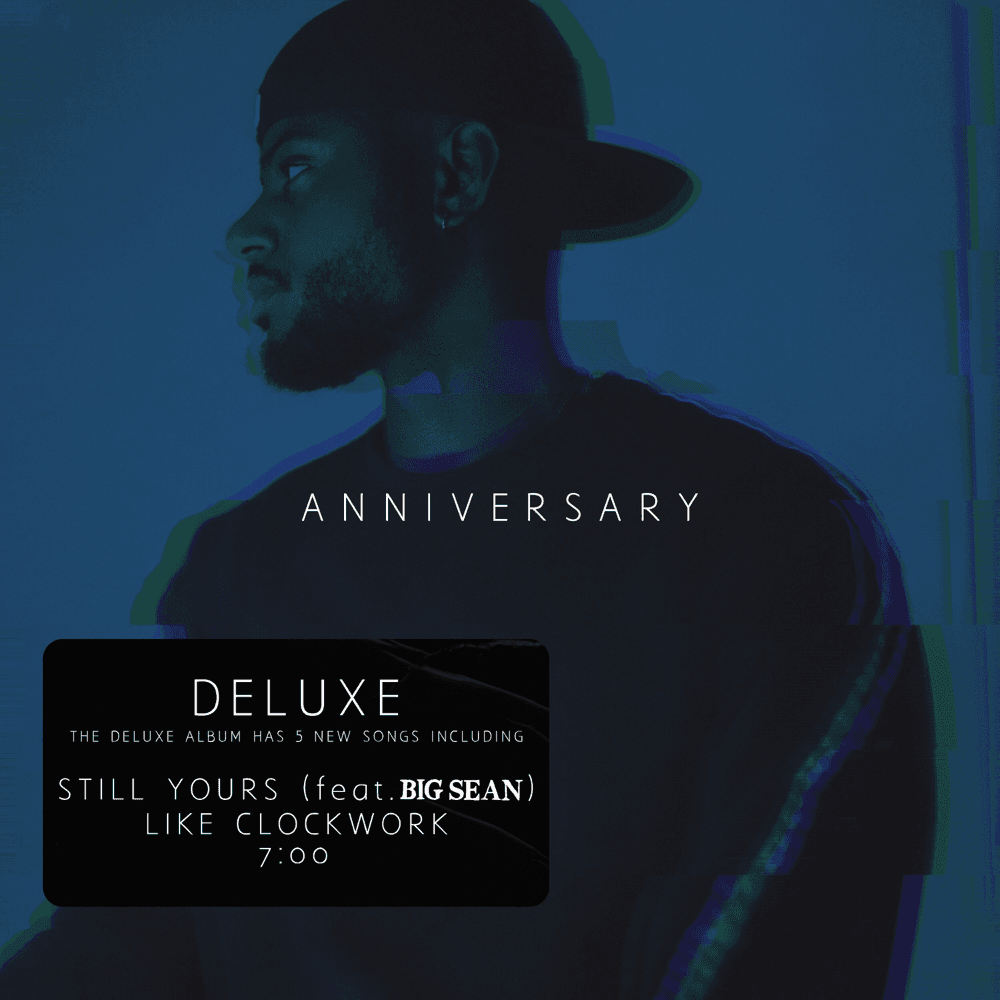 A N N I V E R S A R Y (Deluxe)