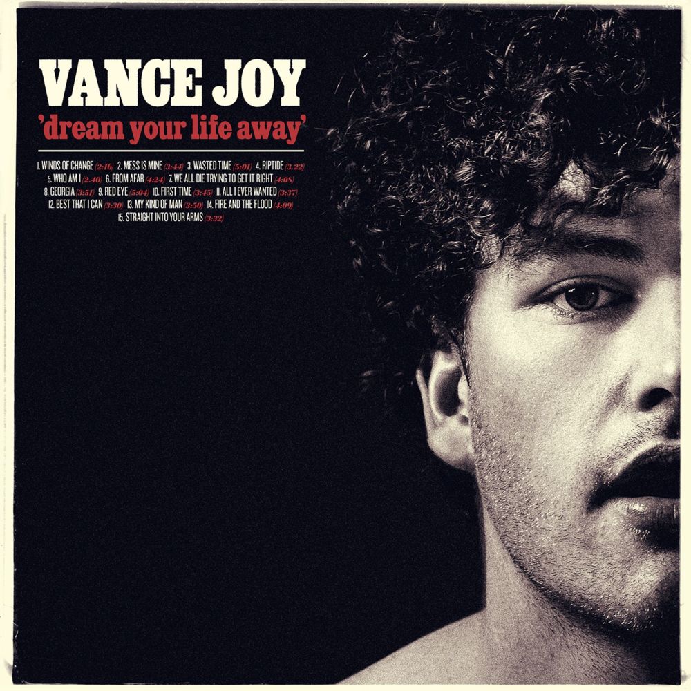 Dream Your Life Away (Deluxe Edition)