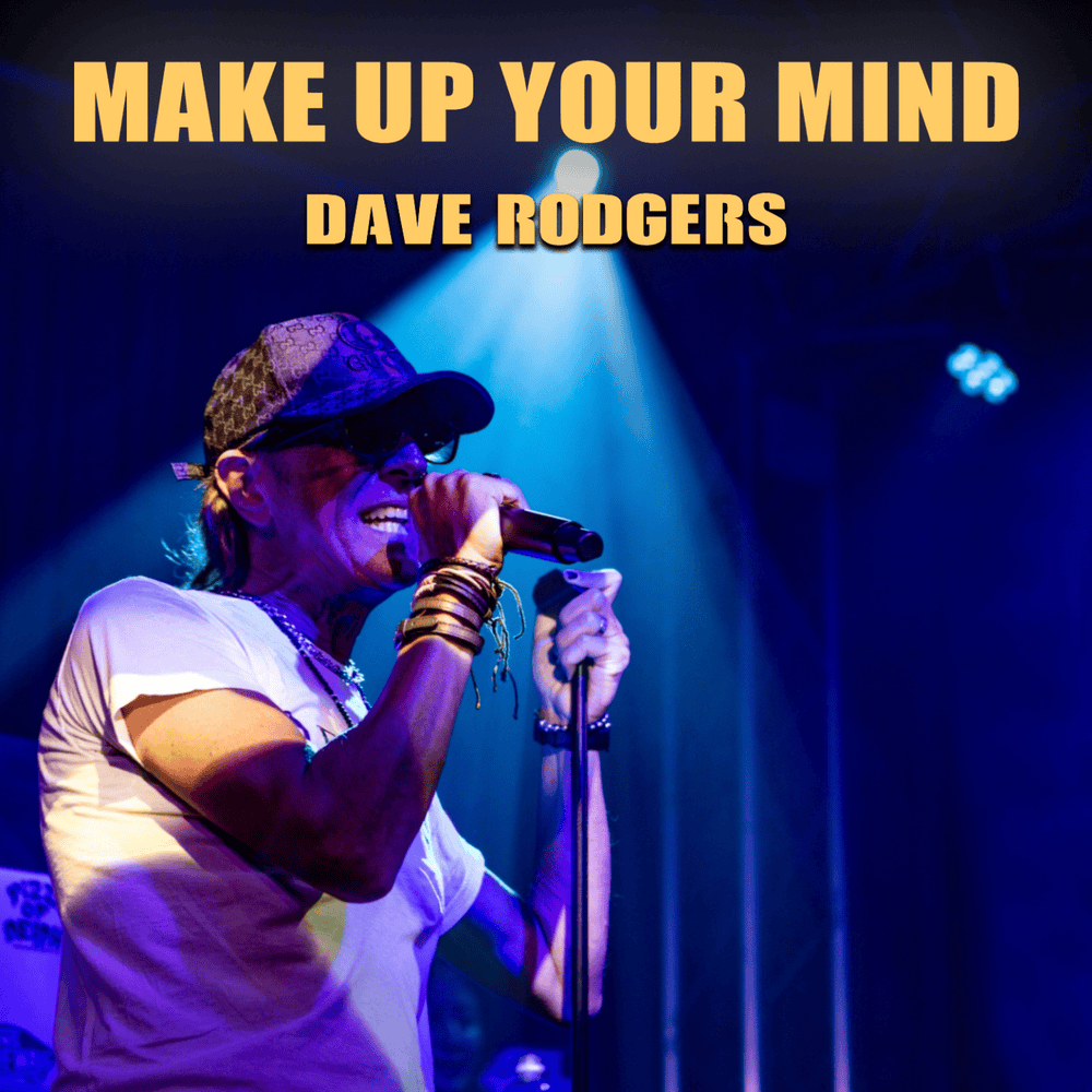 Make Up Your Mind (2024 Remastered) - Single 