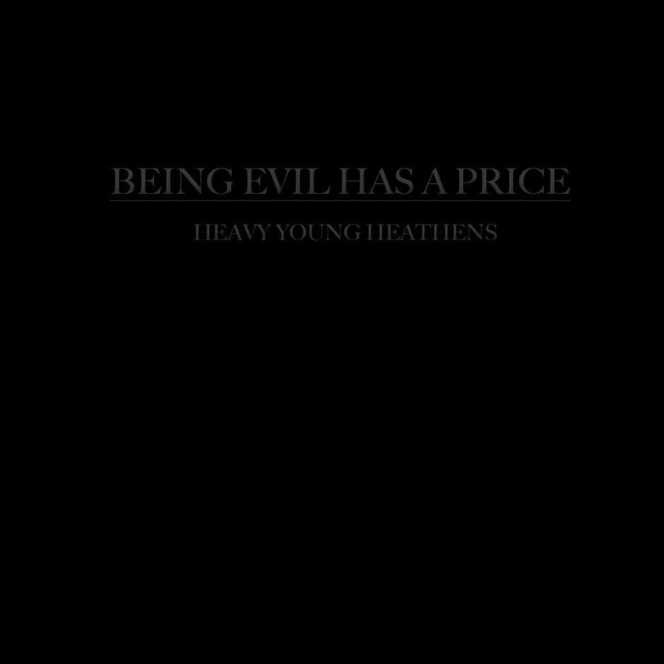 Being Evil Has a Price - Single