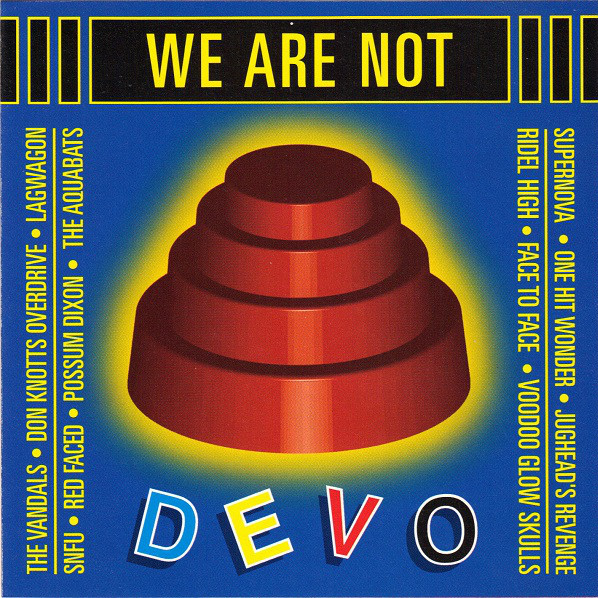 We Are Not Devo