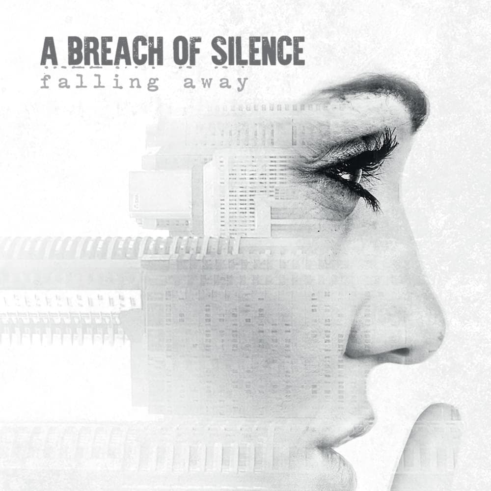 Album cover art for "Falling Away" by A Breach of Silence