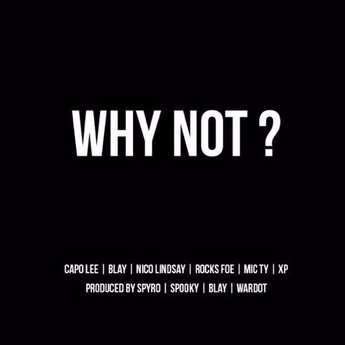 Why Not?