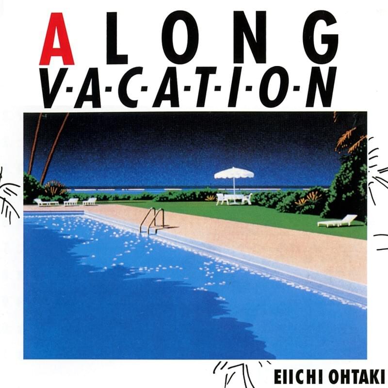 A Long Vacation