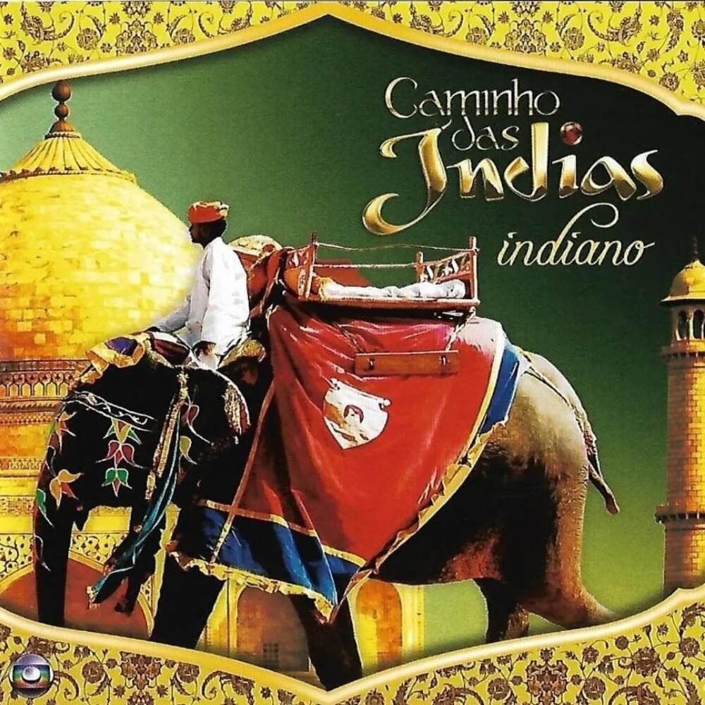 Caminho das Índias: Indiano