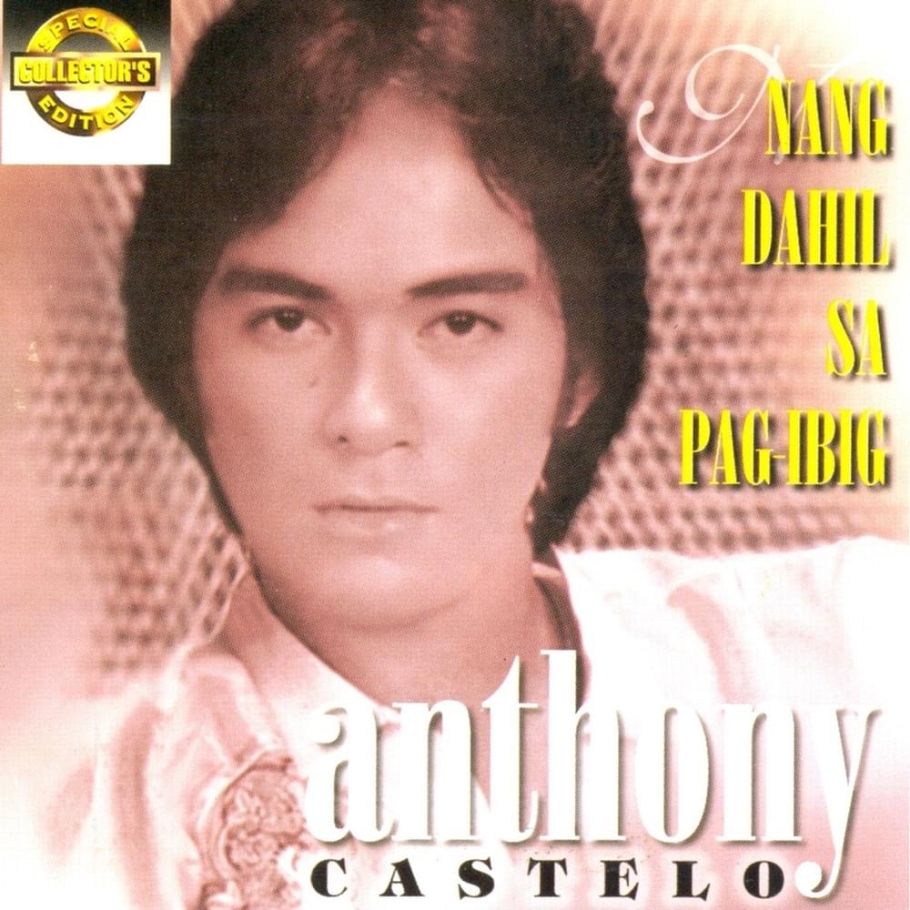 Special Collector’s Edition: Nang Dahil Sa Pag-Ibig