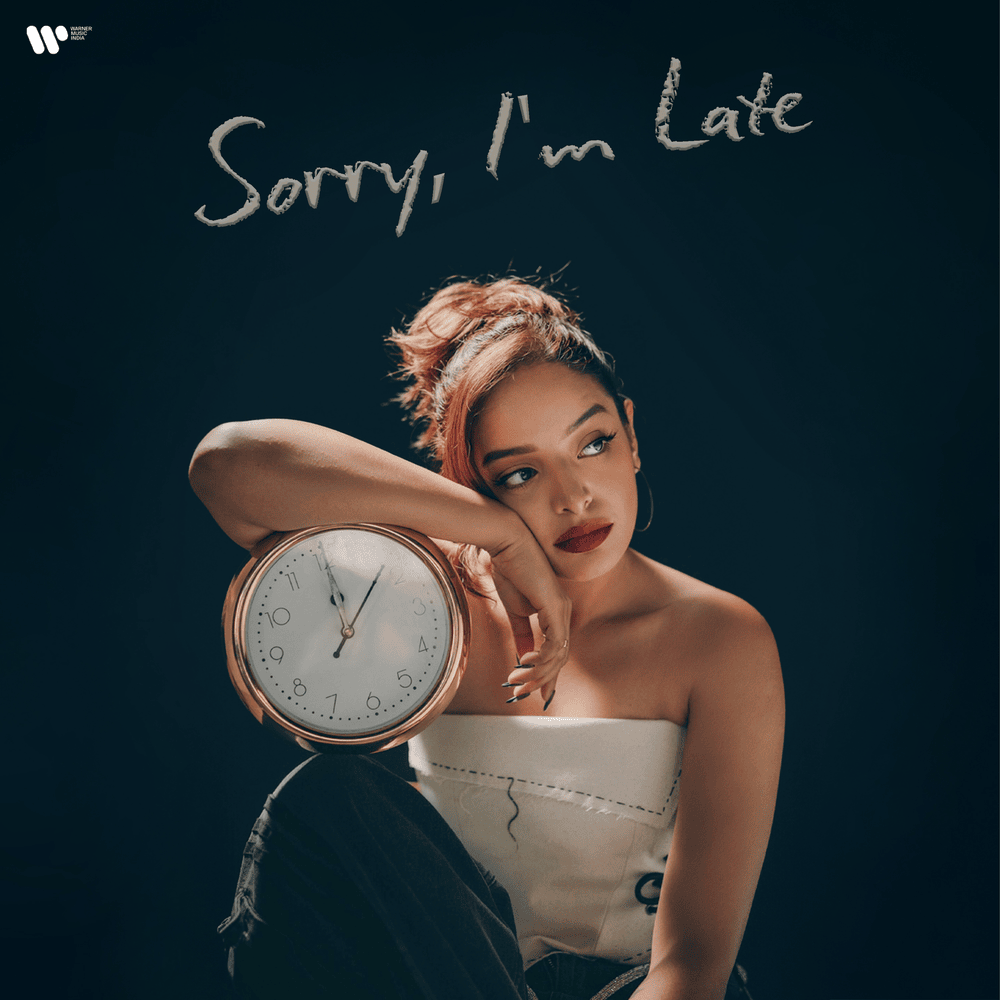Sorry, I’m Late 