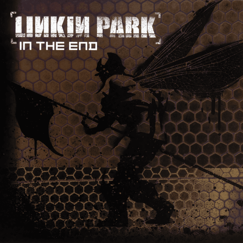 Album cover art for "In the End" by Linkin Park