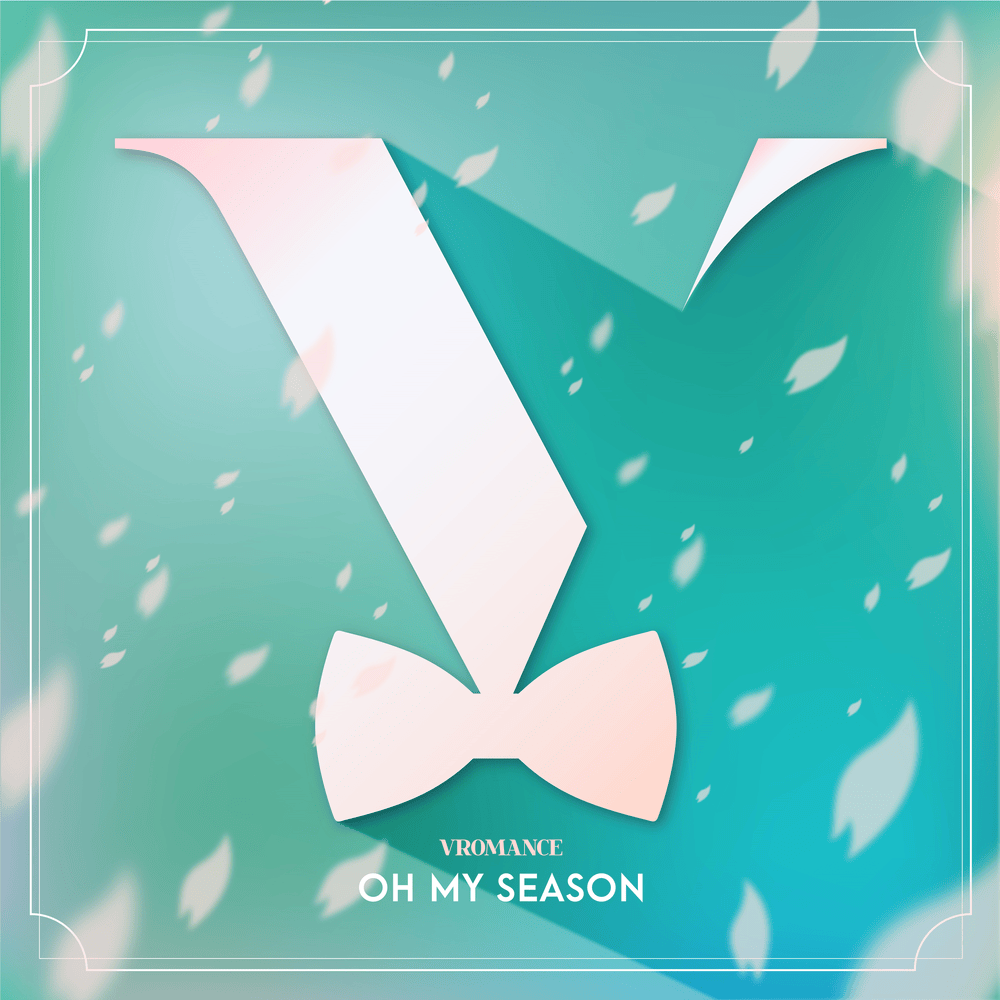오 나의 계절 (Oh My Season)