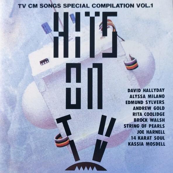TV CM Songs Special Compilation, Vol. 1 - Hits on TV