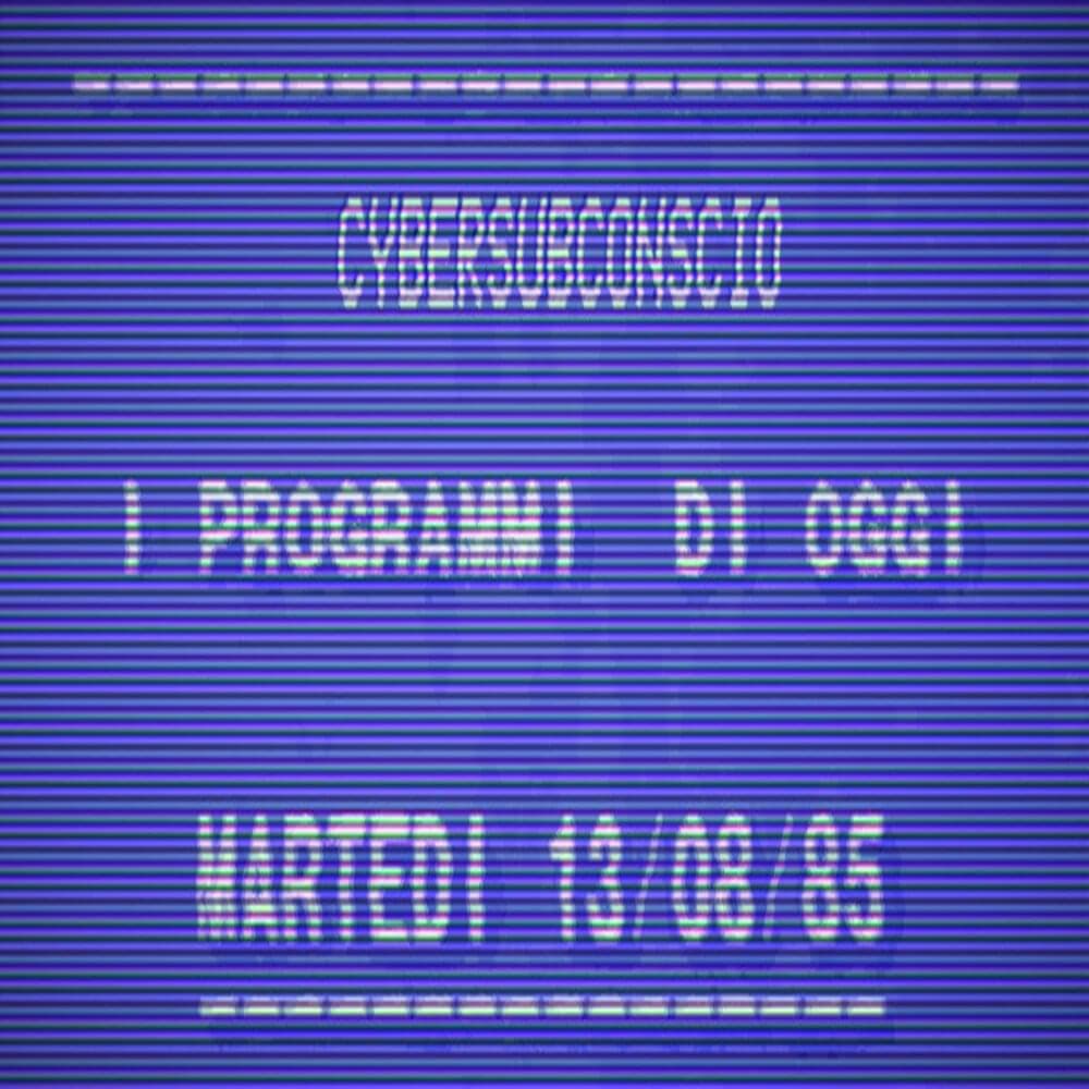 Album cover art for "P R I M A - S E R A T A - S U - C A N A L E - 5" by C Y B E R S U B C O N S C I O