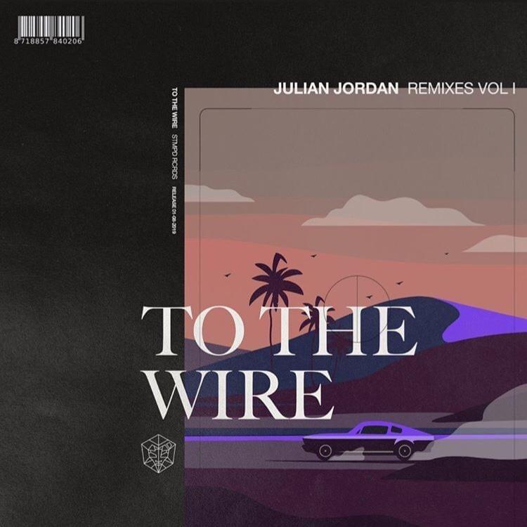 To The Wire (Remixes Vol. 1)