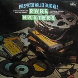 Phil Spector Wall of Sound Vol. 5: Rare Masters