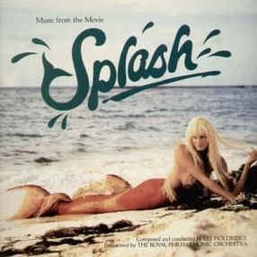 Splash (Original Motion Picture Soundtrack)