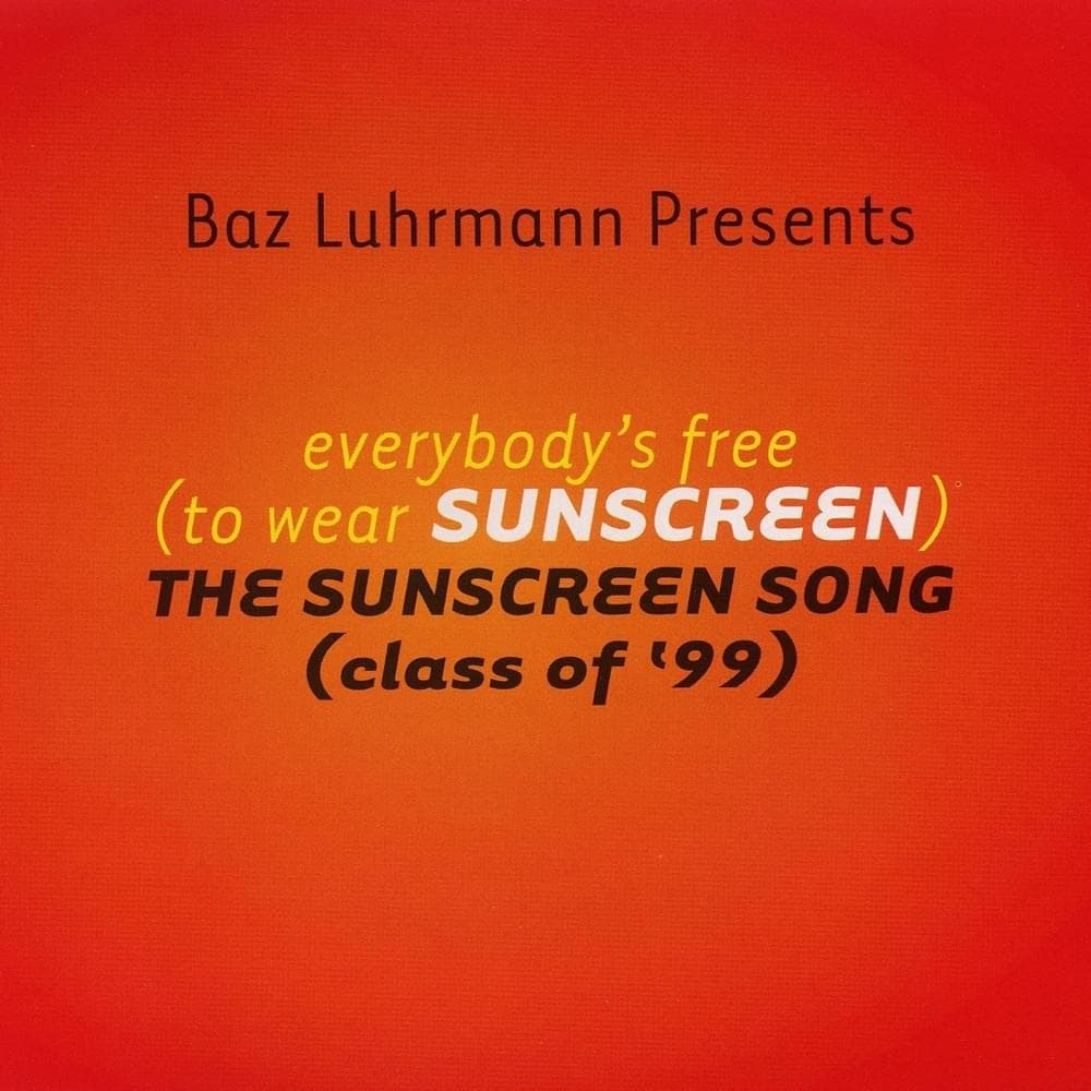 Album cover art for "Everybody’s Free (To Wear Sunscreen)" by Baz Luhrmann & Lee Perry (Narrator)