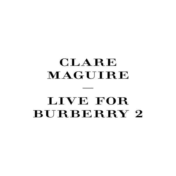 Live for Burberry, Pt. 2 - EP